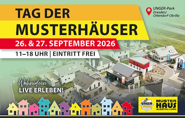 Tag der Musterhäuser im UNGER-Park Dresden