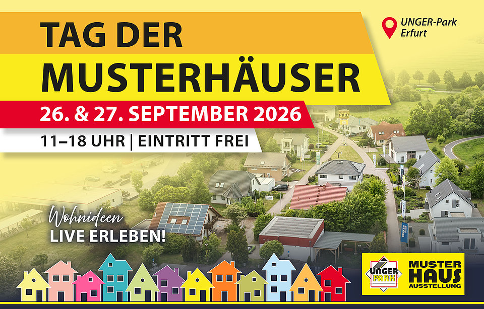 Tag der Musterhäuser im UNGER-Park Erfurt
